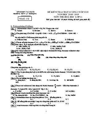 Bộ đề kiểm tra chất lượng cuối năm môn Hóa học Lớp 11 - Năm học 2018-2019 - Trường THPT Lý Tự Trọng
